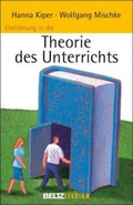 Cover: Einf&uuml;hrung in die Theorie des Unterrichts - Beltz Verlagsgruppe GmbH & Co. KG