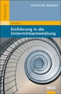 Cover: Einf&uuml;hrung in die Unterrichtsentwicklung - Beltz Verlagsgruppe GmbH & Co. KG