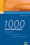 Cover: 1000 neue Methoden - Beltz Verlagsgruppe GmbH & Co. KG