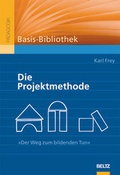 Cover: Die Projektmethode - Beltz Verlagsgruppe GmbH & Co. KG