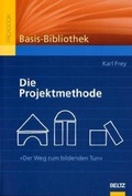 Cover: Die Projektmethode - Beltz Verlagsgruppe GmbH & Co. KG