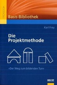 Bild vergrößern Bild: Die Projektmethode - Beltz Verlagsgruppe GmbH & Co. KG