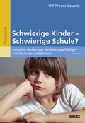 Cover: Schwierige Kinder - schwierige Schule? - Beltz Verlagsgruppe GmbH & Co. KG