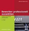 Cover: Bewerber professionell ausw&auml;hlen - Beltz Verlagsgruppe GmbH & Co. KG