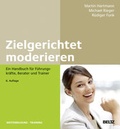 Cover: Zielgerichtet moderieren - Beltz Verlagsgruppe GmbH & Co. KG