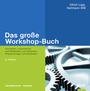 Cover: Das große Workshop-Buch - Beltz Verlagsgruppe GmbH & Co. KG