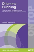 Cover: Dilemma F&uuml;hrung - Beltz Verlagsgruppe GmbH & Co. KG