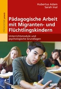 Cover: P&auml;dagogische Arbeit mit Migranten- und Fl&uuml;chtlingskindern - Beltz eBook