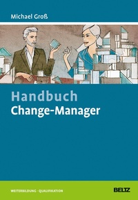 Abbildung von: Handbuch Change-Manager - Julius Beltz