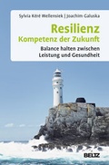 Cover: Resilienz - Kompetenz der Zukunft - Beltz Verlagsgruppe GmbH & Co. KG