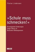Cover: 'Schule muss schmecken!' - Beltz Verlagsgruppe GmbH & Co. KG