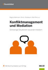 Abbildung von: Konfliktmanagement und Mediation - Beltz Verlagsgruppe GmbH & Co. KG