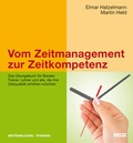 Cover: Vom Zeitmanagement zur Zeitkompetenz - Beltz Verlagsgruppe GmbH & Co. KG