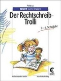 Cover: Der Rechtschreib-Trolli - Beltz Verlagsgruppe GmbH & Co. KG