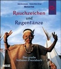Cover: Rauchzeichen und Regent&auml;nze - Beltz Verlagsgruppe GmbH & Co. KG