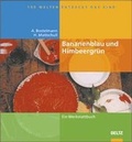 Cover: Bananenblau und Himbeergr&uuml;n - Beltz Verlagsgruppe GmbH & Co. KG