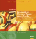 Cover: Bambusb&auml;ren-Blues und Regenbogen-Rumba - Beltz Verlagsgruppe GmbH & Co. KG