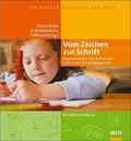Cover: Vom Zeichen zur Schrift - Beltz Verlagsgruppe GmbH & Co. KG