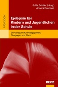 Cover: Epilepsie bei Kindern und Jugendlichen in der Schule - Beltz Verlagsgruppe GmbH & Co. KG