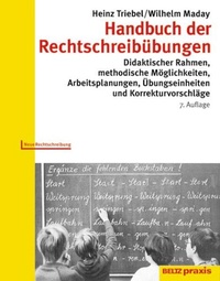 Enlarge image Cover: Handbuch der Rechtschreibübungen - Beltz Verlagsgruppe GmbH & Co. KG