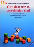 Cover: Gut, dass wir so verschieden sind - Beltz Verlagsgruppe GmbH & Co. KG