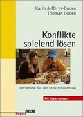 Cover: Konflikte spielend l&ouml;sen - Beltz Verlagsgruppe GmbH & Co. KG
