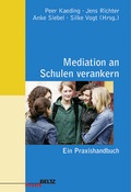 Cover: Mediation an Schulen verankern - Beltz Verlagsgruppe GmbH & Co. KG