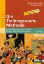 Cover: Die Trainingsraum-Methode - Beltz Verlagsgruppe GmbH & Co. KG