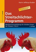 Abbildung von: Das Streitschlichter-Programm - Beltz Verlagsgruppe GmbH & Co. KG