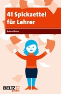 Cover: 41 Spickzettel f&uuml;r Lehrer - Beltz eBook