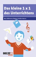 Cover: Das kleine 1&times;1 des Unterrichtens - Beltz Verlagsgruppe GmbH & Co. KG