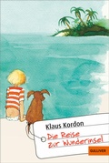 Cover: Die Reise zur Wunderinsel - Gulliver