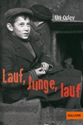 Cover: Lauf, Junge, lauf - Gulliver