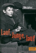 Cover: Lauf, Junge, lauf - Beltz Verlagsgruppe GmbH & Co. KG