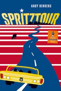 Enlarge image Cover: Spritztour - Beltz Verlagsgruppe GmbH & Co. KG