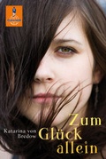 Cover: Zum Gl&uuml;ck allein - Beltz Verlagsgruppe GmbH & Co. KG