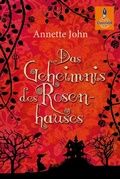 Cover: Das Geheimnis des Rosenhauses - Gulliver