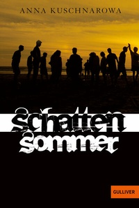 Enlarge image Cover: Schattensommer - Gulliver