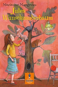 Enlarge image Cover: Jules Wunschzauberbaum - Gulliver