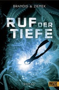 Cover: Ruf der Tiefe - Beltz Verlagsgruppe GmbH & Co. KG