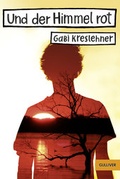 Cover: Und der Himmel rot - Beltz Verlagsgruppe GmbH & Co. KG