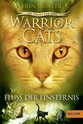 Cover: Warrior Cats - Die Macht der drei. Fluss der Finsternis - Beltz Verlagsgruppe GmbH & Co. KG