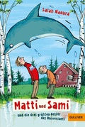 Cover: Matti und Sami und die drei gr&ouml;&szlig;ten Fehler des Universums - Gulliver