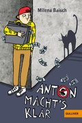 Cover: Anton macht's klar - Gulliver