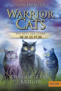 Cover: Warrior Cats - Die Welt der Clans: Das Gesetz der Krieger - Gulliver