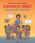 Cover: Einfach irre! - Beltz Verlagsgruppe GmbH & Co. KG