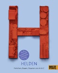 Cover: Helden - Beltz Verlagsgruppe GmbH & Co. KG