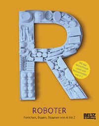 Enlarge image Cover: Roboter - Beltz Verlagsgruppe GmbH & Co. KG