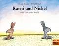 Cover: Karni und Nickel oder Der gro&szlig;e Krach - Beltz Verlagsgruppe GmbH & Co. KG