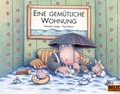 Cover: Eine gem&uuml;tliche Wohnung - Beltz Verlagsgruppe GmbH & Co. KG